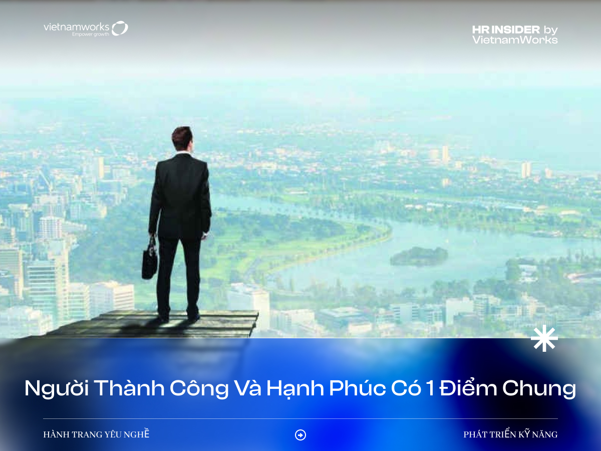 Những người thành công và hạnh phúc có 1 điểm chung