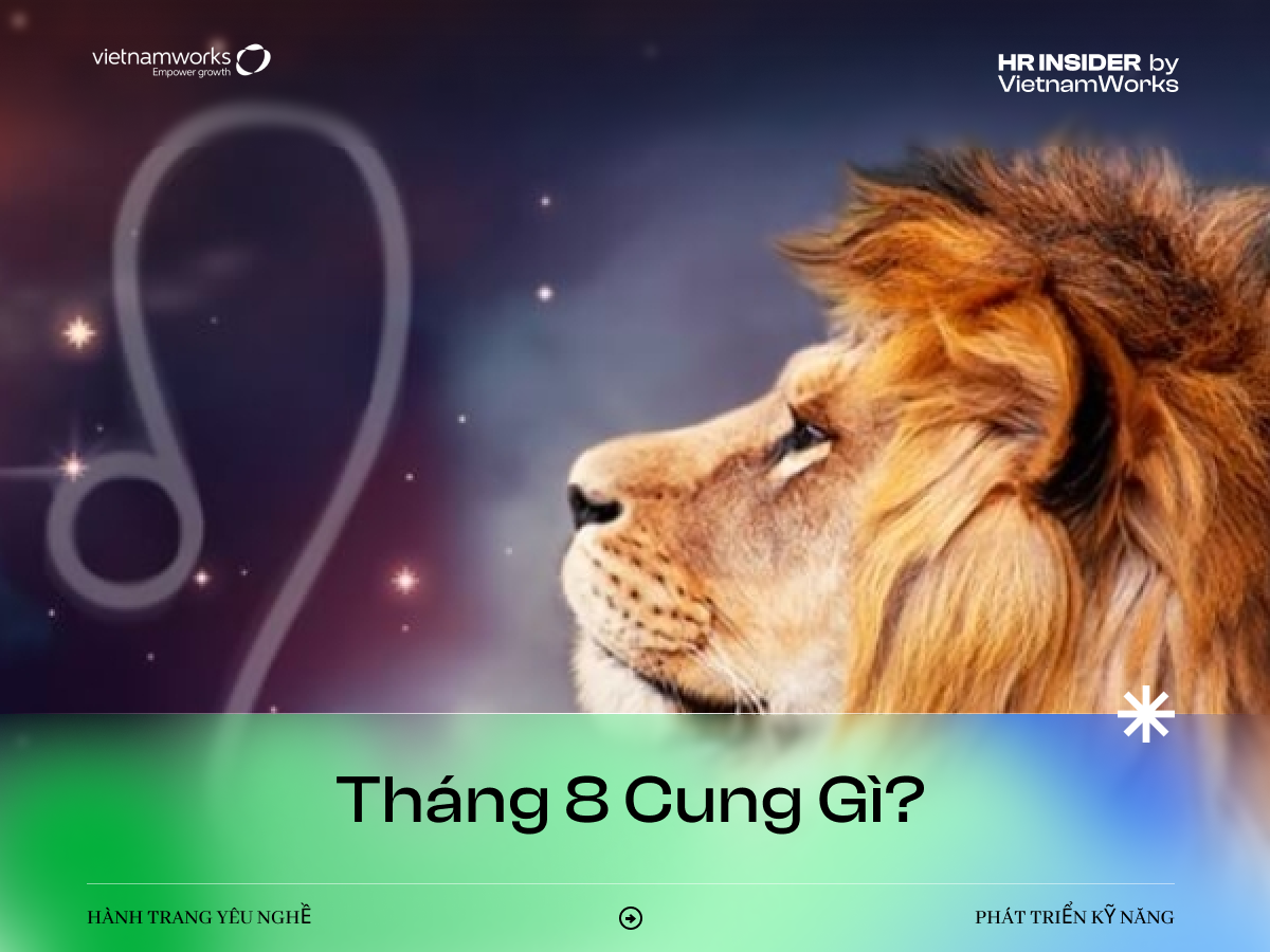 Tháng 8 cung gì