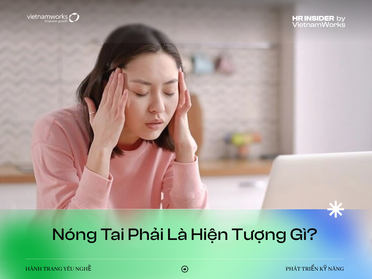 Nóng tai phải là gì?