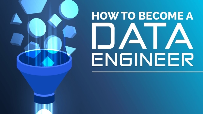 Các bước trở thành Data Engineer chuyên nghiệp