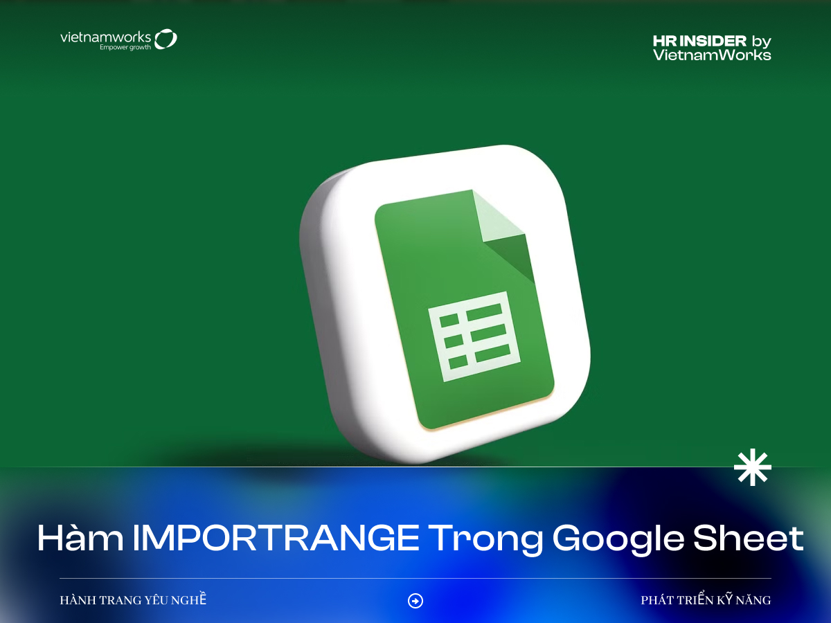 Hướng dẫn cách dùng hàm IMPORTRANGE trong Google Sheet