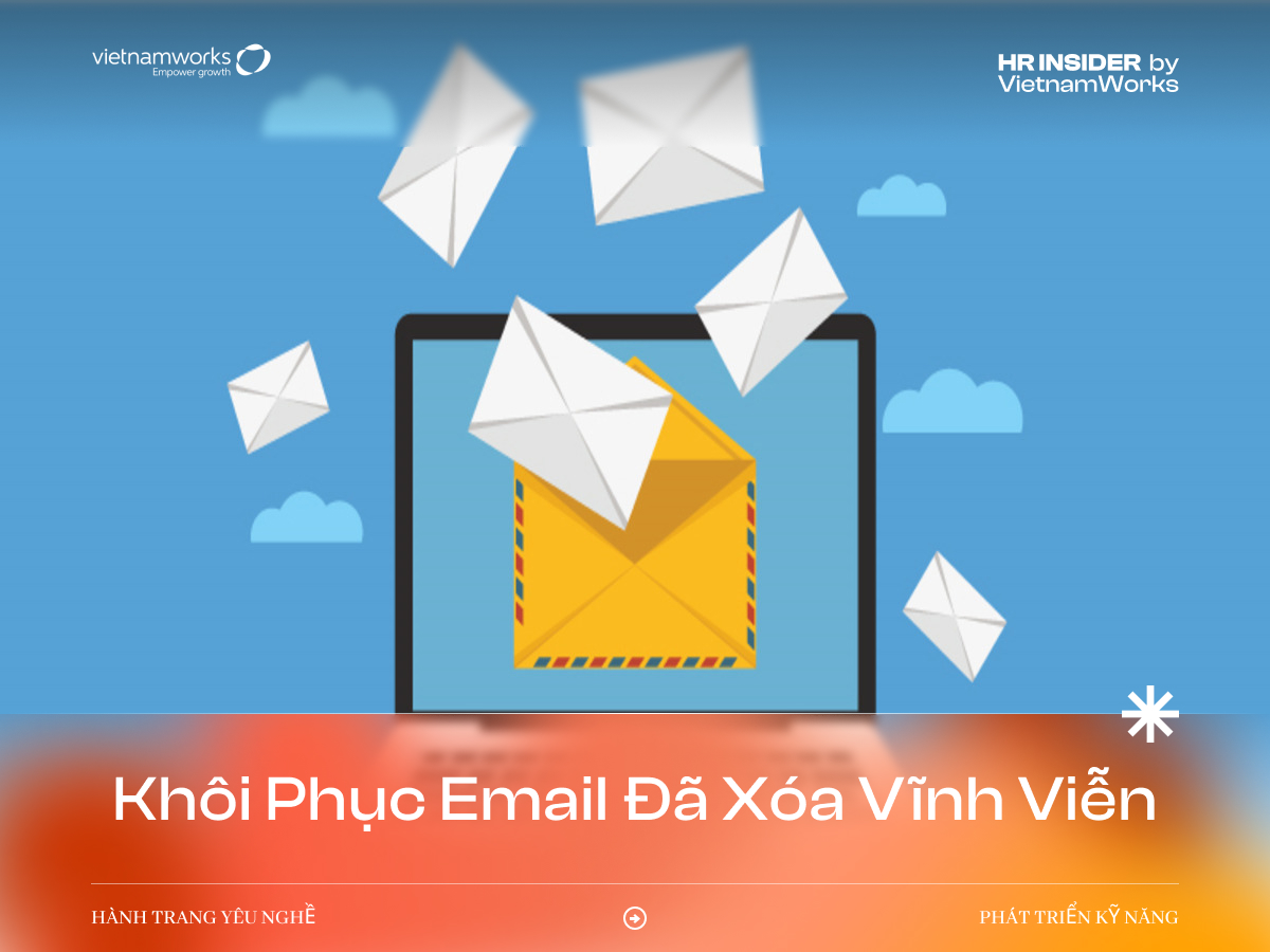 khôi phục email đã xóa vĩnh viễn