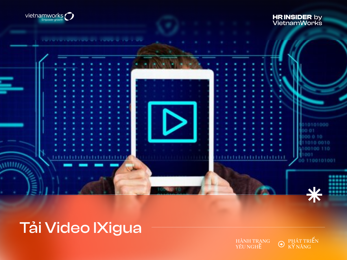 tải video iXigua