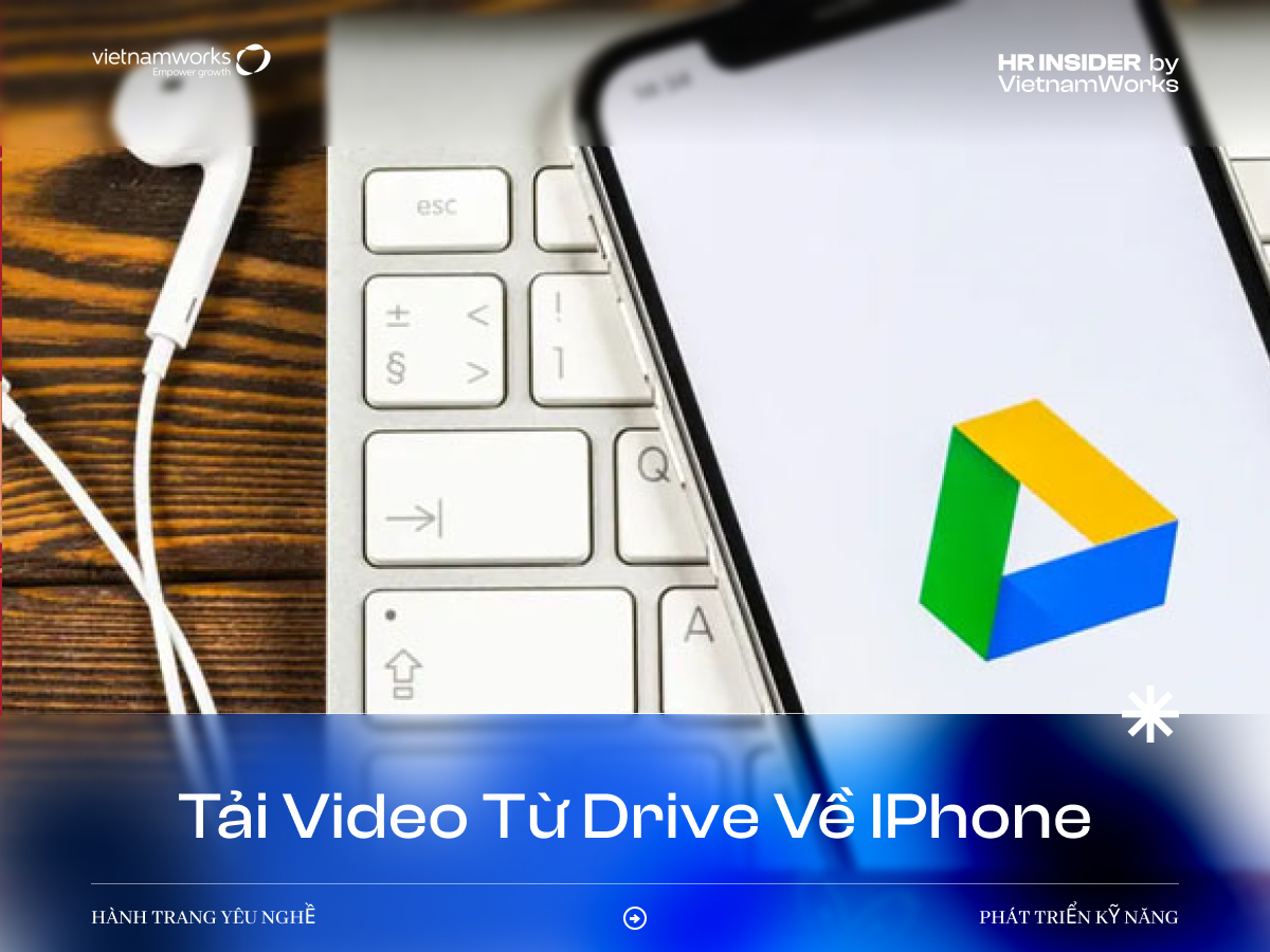 tải video từ Drive về iPhone