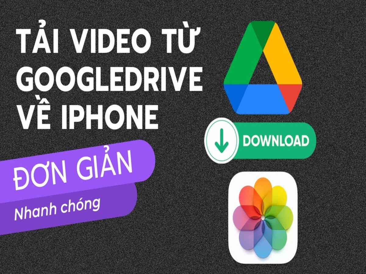 tải video từ drive về iphone