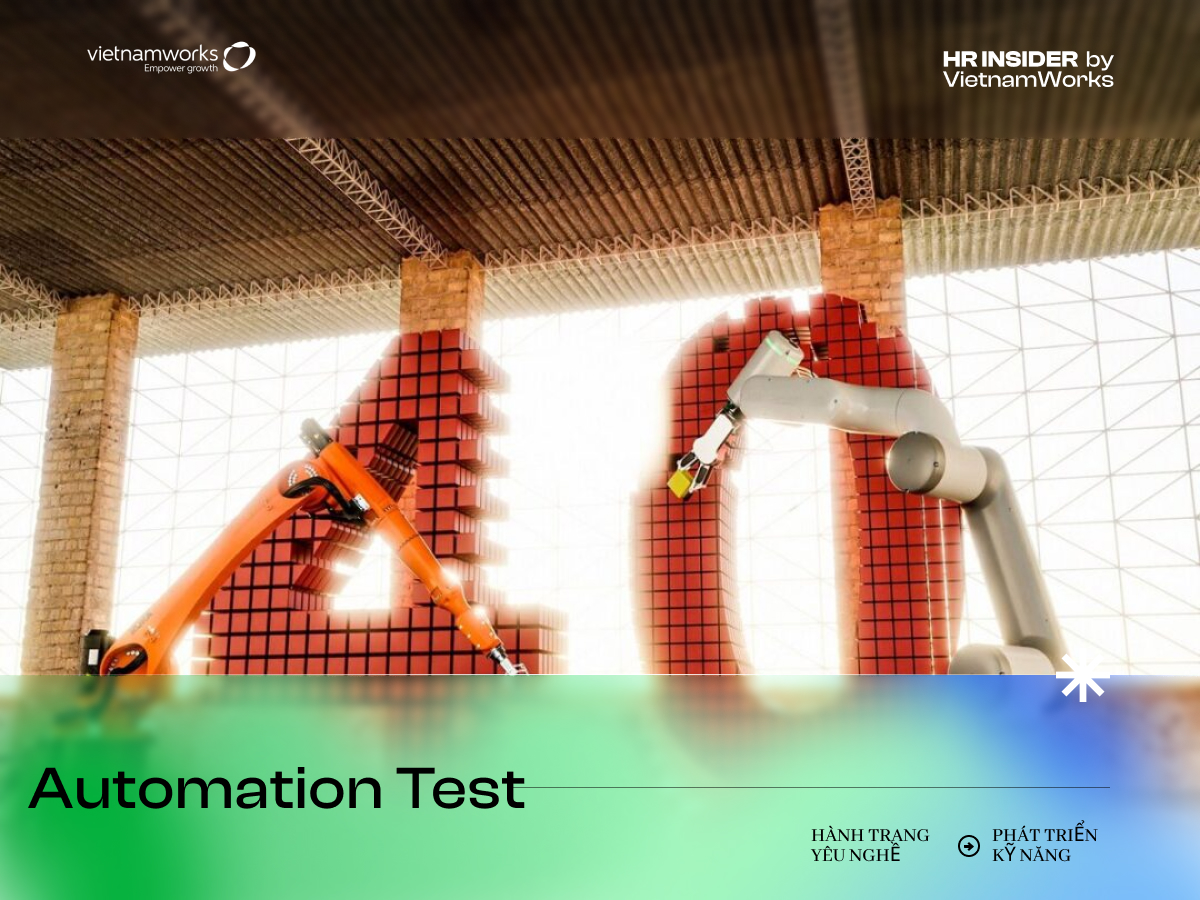 Automation test là gì?