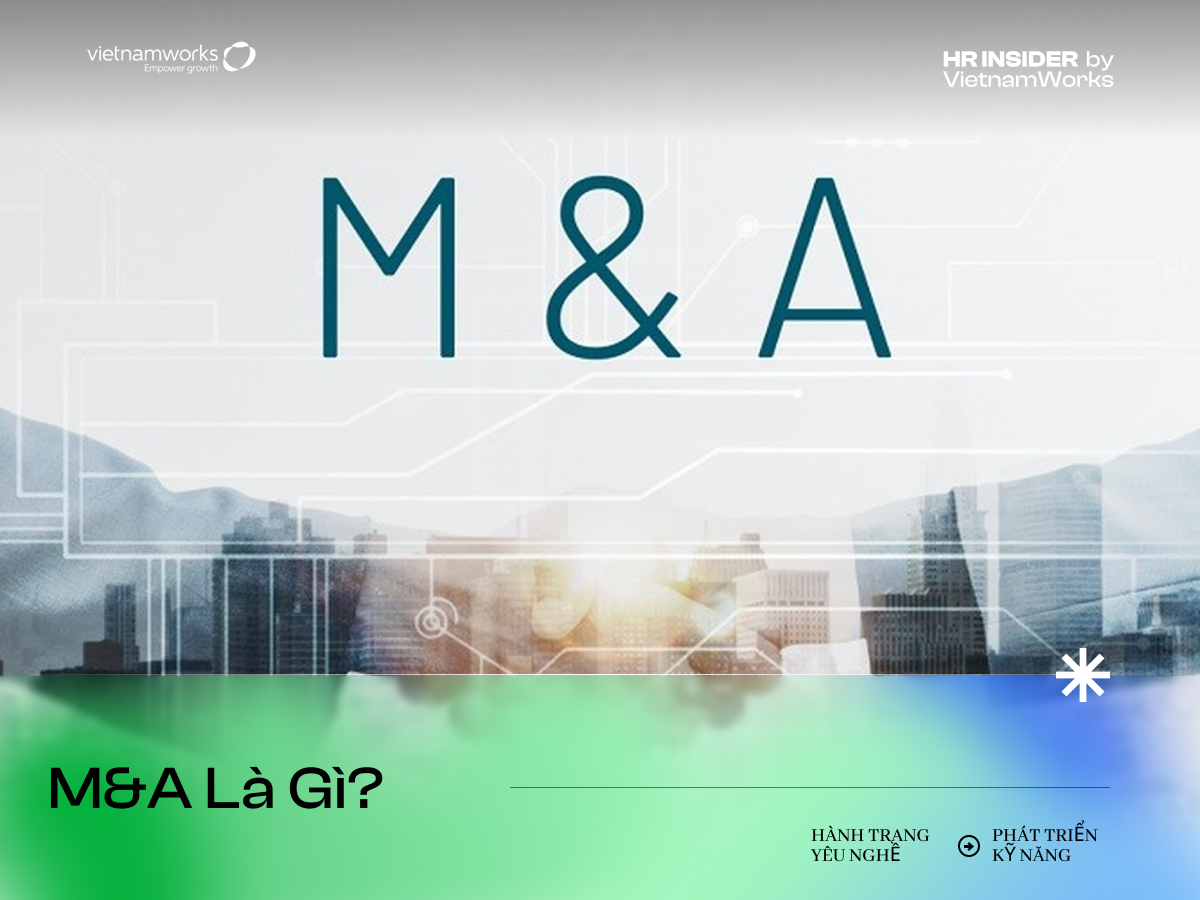 m&a là gì