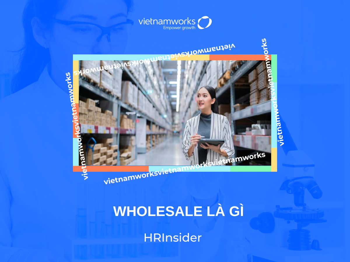 wholesale là gì