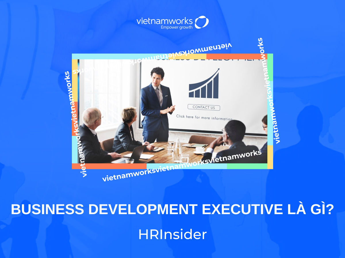 Business Development Executive là gì