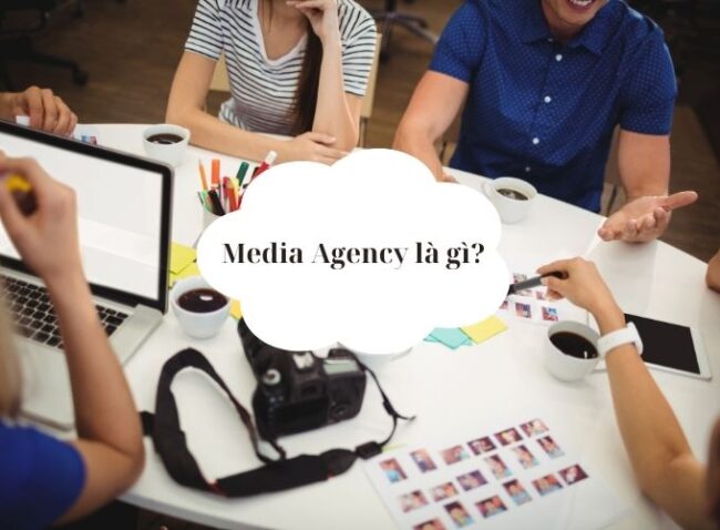 Media agency là gì?