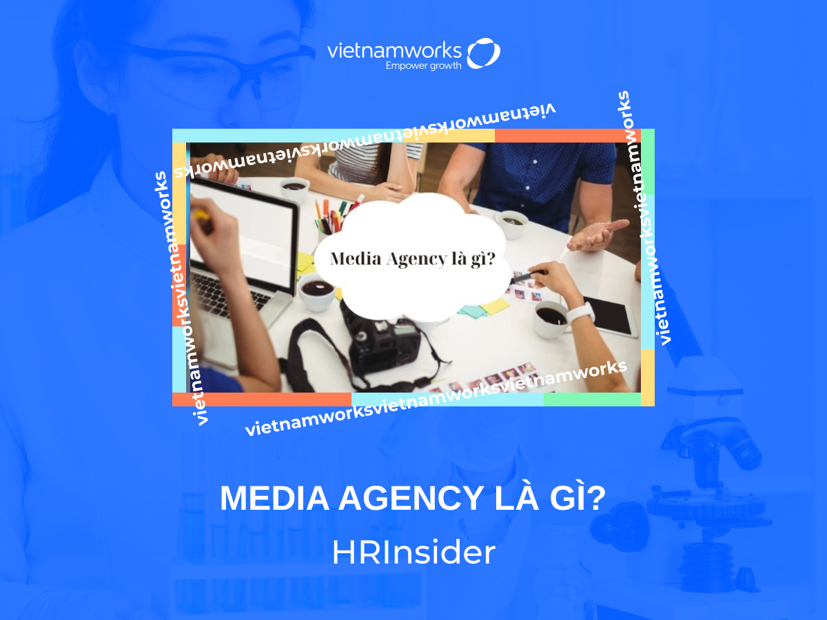 Media agency là gì