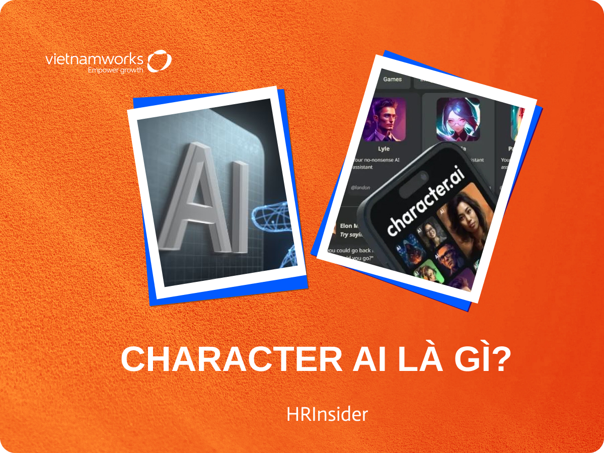 Character AI là gì? Hướng dẫn cách tải và sử dụng công cụ