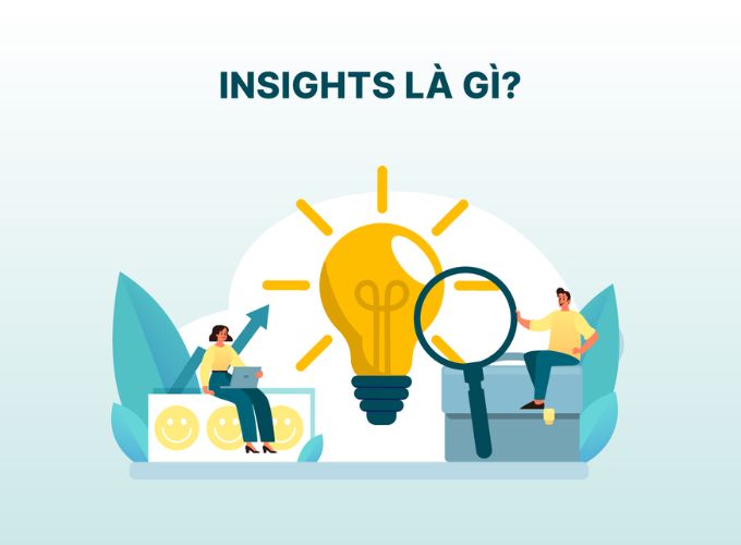 Tìm hiểu insight là gì?