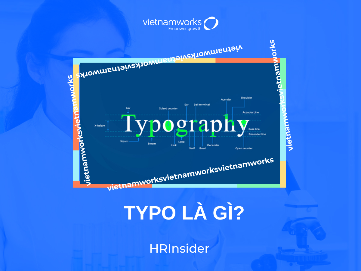 Typo - Nghệ thuật chữ viết đỉnh cao trong ngành thiết kế