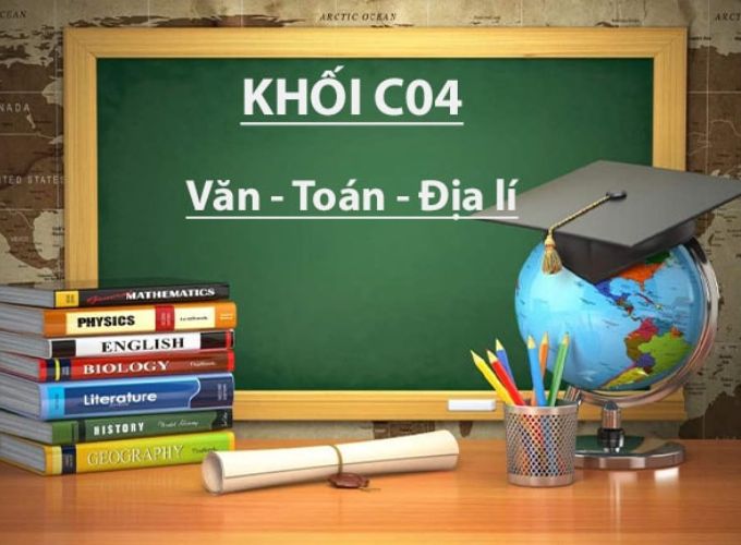 Khối C04 gồm những môn nào?