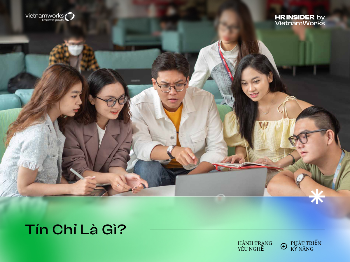 Tín Chỉ Là Gì? Giải mã hệ thống tín chỉ và cách tối ưu hóa lộ trình học tập